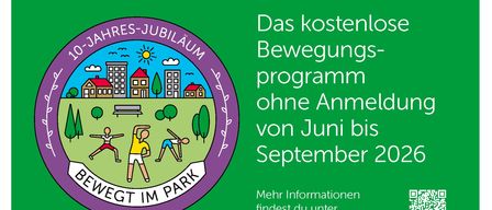Plakat für 'Bewegt im Park' Bewegungseinheiten von Juni bis September 2026. Die Teilnahme ist freiwillig und ohne Anmeldung. Nähe Eichgrabenpark.