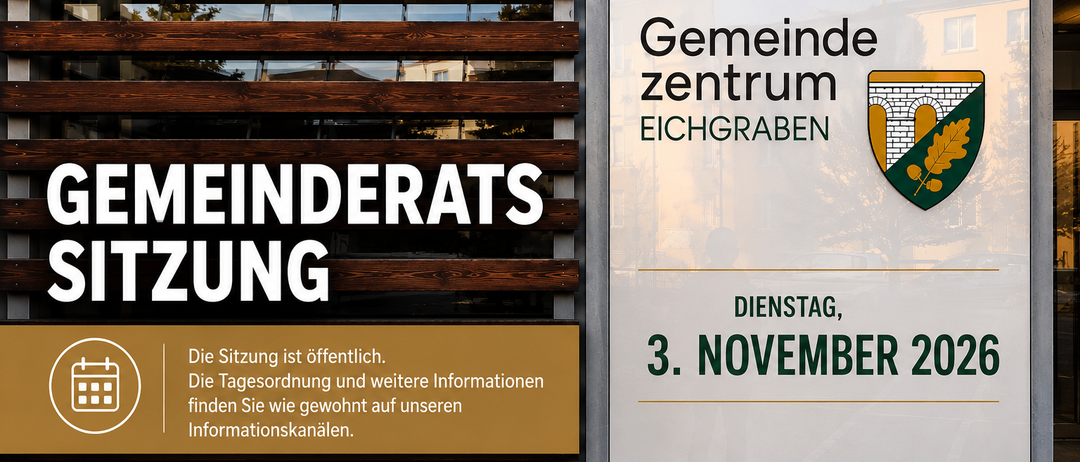 Eine Werbung für die Heinderats-Sitzung im Gemeindezentrum Eichgraben am 3. November. Die Sitzung ist öffentlich zugänglich.