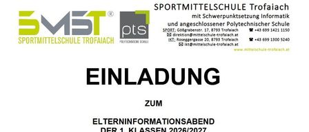 Plakat für die Sportmittelschule Trofaiach mit Einladung zum Elterninformationsabend für die 1. Klasse 2026/2027. Das Plakat enthält Kontaktdaten und Adressen.