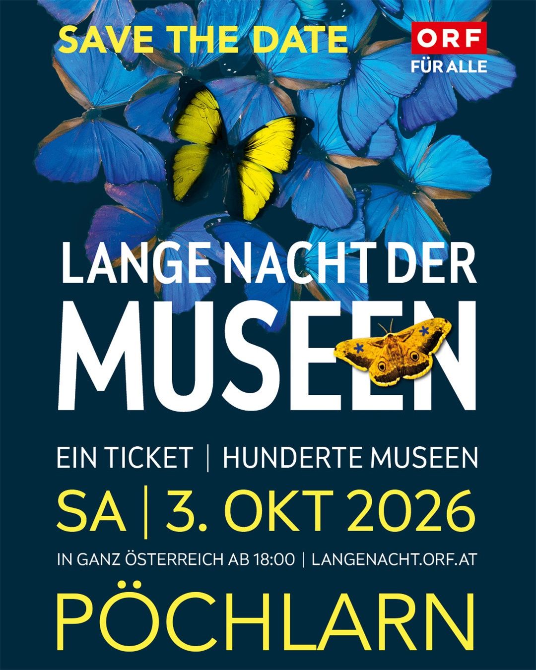 Poster for Lange Nacht der Museen event in Austria, featuring blue and yellow butterflies. Date is October 3, 2026.