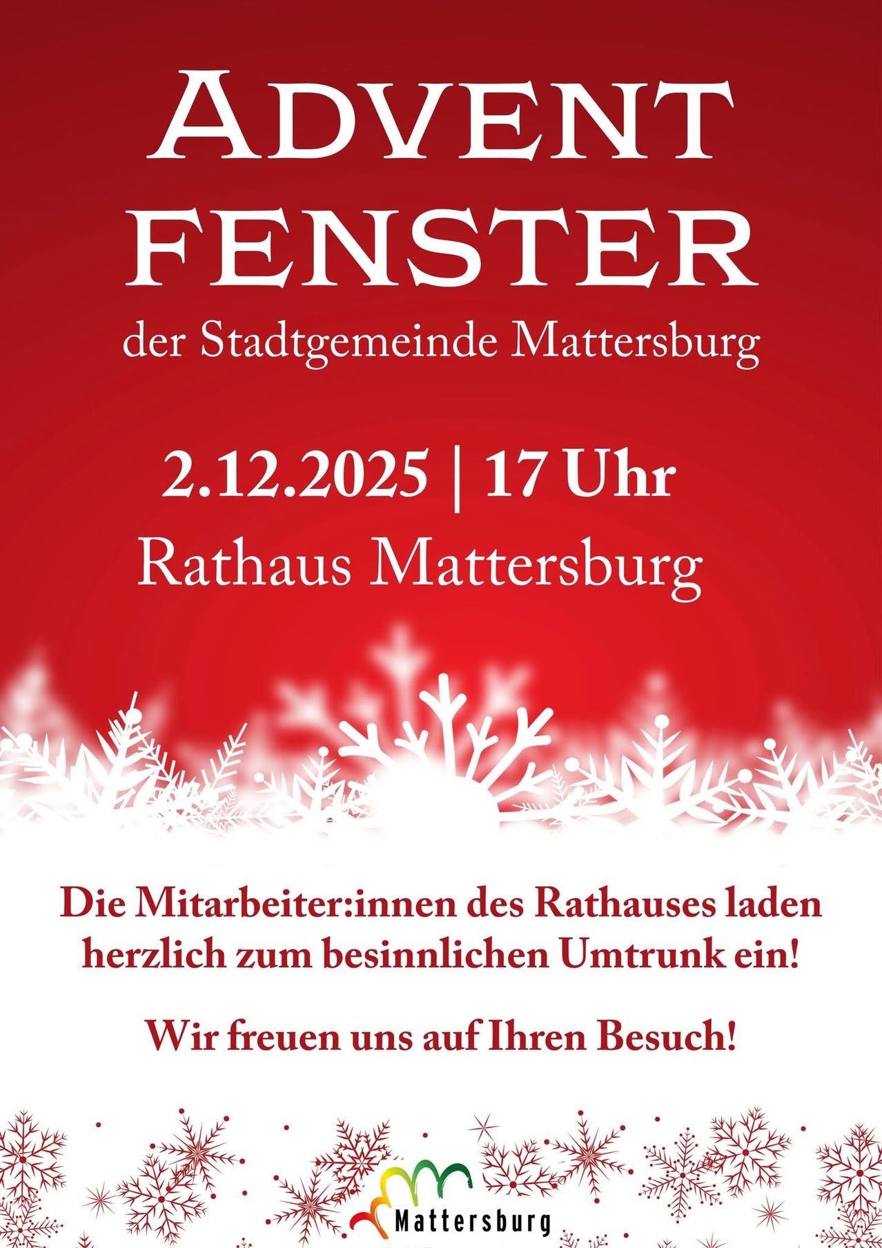 Plakat für Fenster-Veranstaltung der Stadtgemeinde Mattersburg am 2.12.2025 um 17 Uhr im Rathaus Mattersburg. Einladung an die Mitarbeiter zum festlichen Treffen. Sie freuen sich auf Ihren Besuch.