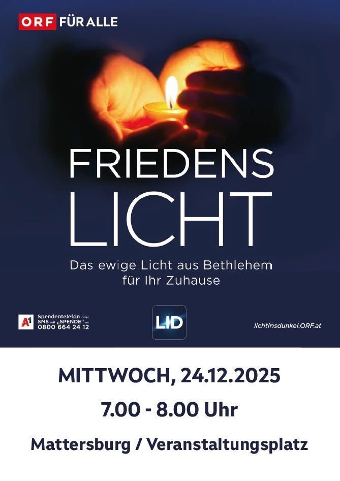 Plakat für die Friedens Licht Veranstaltung. Es zeigt Hände, die eine brennende Kerze halten. Der Text lautet 'Friedens Licht' und 'Das ewige Licht aus Bethlehem für Ihr Zuhause'. Es gibt eine Spendentelefonnummer, Webseite, Datum und Uhrzeit.