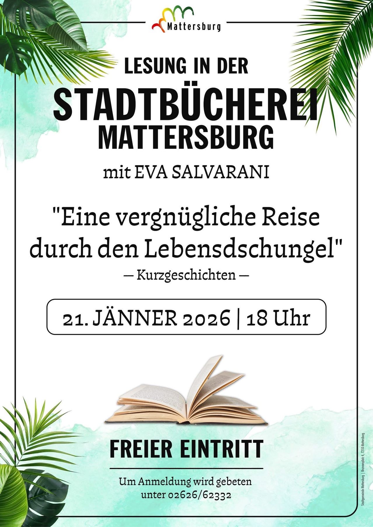 Werbeposter für eine Buchlesung von Eva Salvarani in der Stadtbücherei Mattersburg. Es zeigt ein offenes Buch und einen Zitat über eine entzückende Reise durch Lebenserfahrungen. Die Veranstaltung ist für den 21. Jänner 2026 um 18 Uhr geplant. Freier Eintritt.