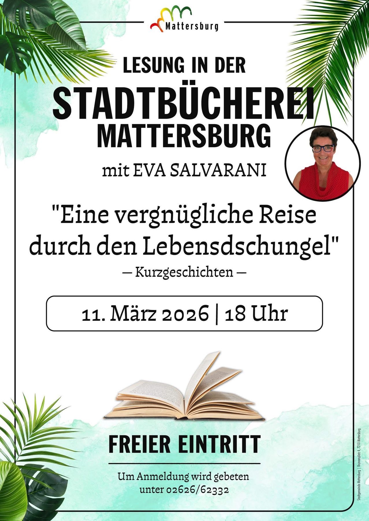 Plakat für Stadtbucherei Mattersburg-Veranstaltung mit Eva Salvarani. Zeigt ein Foto von Eva, ein offenes Buch und eine Einladung zu einer angenehmen Reise durch Lebensgeschichten. Datum: 11. März 2026, 18 Uhr. Freier Eintritt.