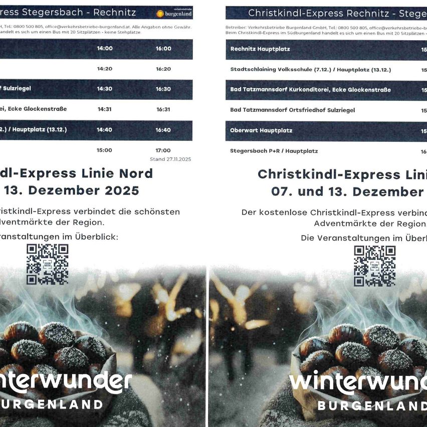 Ein Fahrplan zeigt Zeiten für Stegersbach-Rechnitz und Christkindl-Express Rechnitz-Stegersbach. Beide haben mehrere Haltestellen und Zeiten für den 7. und 13. Dezember 2025 aufgelistet. QR-Codes sind für weitere Informationen vorhanden.