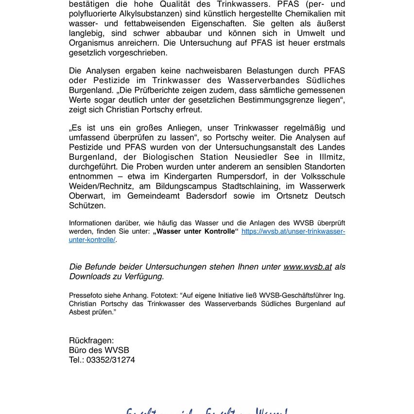The analyses showed no detectable contamination by PFAS or pesticides in the drinking water of the water association. The tests clearly showed that all measured values were well below the legal limit. Christian Portsch is pleased.