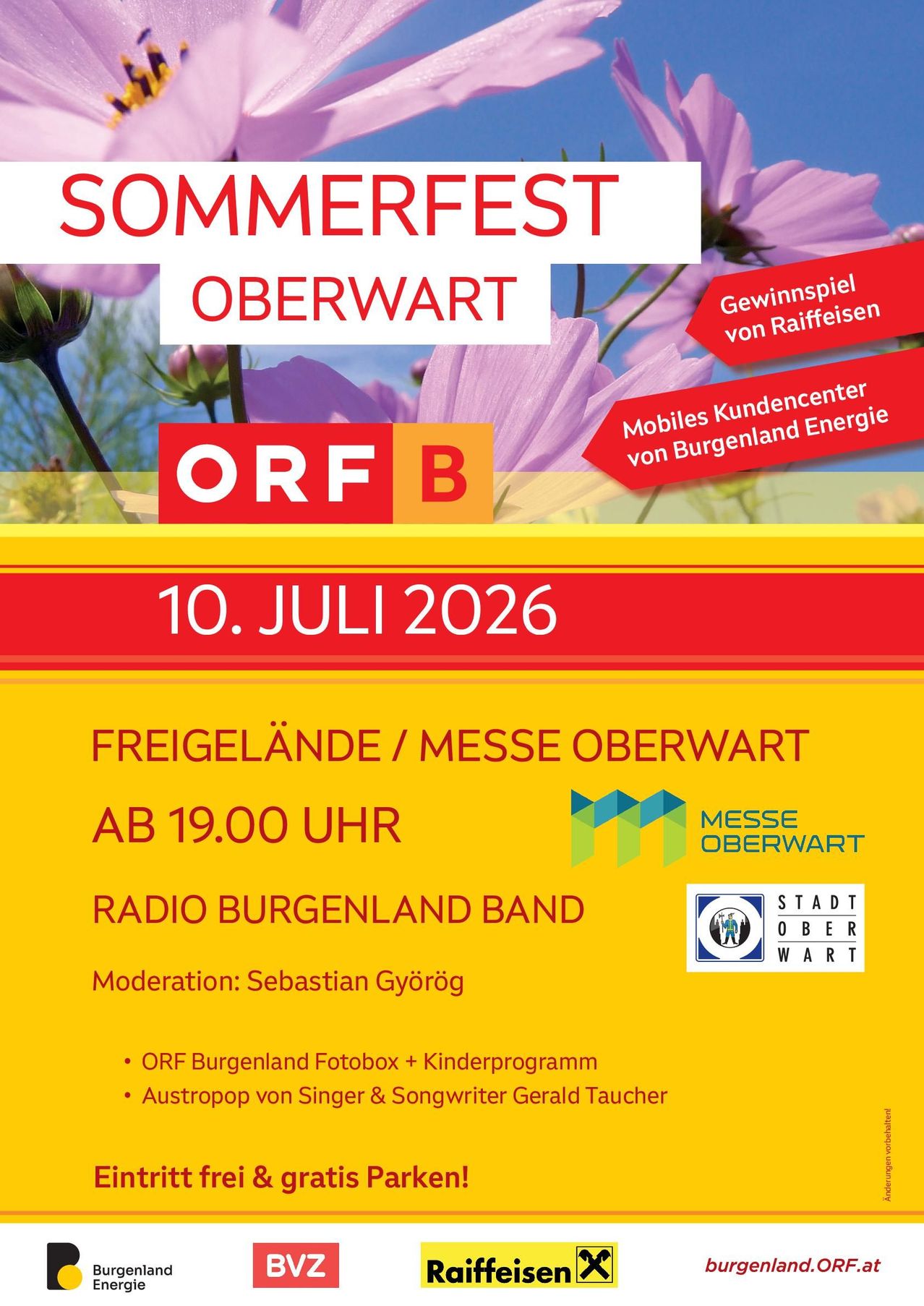 Plakat für das Sommerfest in Oberwart am 10. Juli 2026. Beginn um 19:00 Uhr in Freigelände/Messe Oberwart. Mit Radio Burgenland Band und einer Verlosung von Raiffeisen.