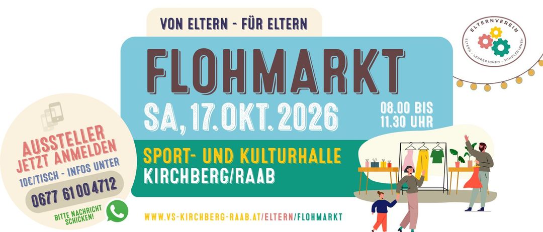Plakat für einen Flohmarkt in Kirchberg/Raab, Österreich, geplant für den 17. Oktober 2026. Die Veranstaltung wird von Eltern für Eltern organisiert. Das Plakat zeigt einen Mann, der mit einem Tisch voller Geschenke läuft.