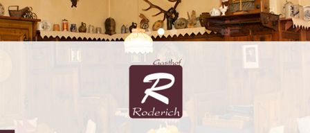 A rustic shelf displays various decorative items including antlers, ceramic objects, and a teapot. A white lampshade is hanging above a logo for Gasthof Roderich.