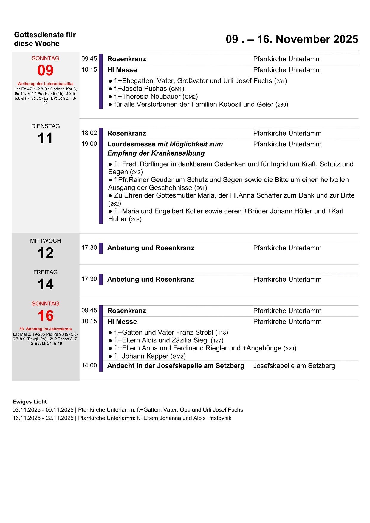 Wöchentlicher Zeitplan der Pfarrkirche Unterlamm. Beinhaltet Daten, Zeiten und Beschreibungen von Messen, Gebetstreffen und anderen Veranstaltungen. Höhepunkte sind der Rosenkranz und die Lourdesmesse.