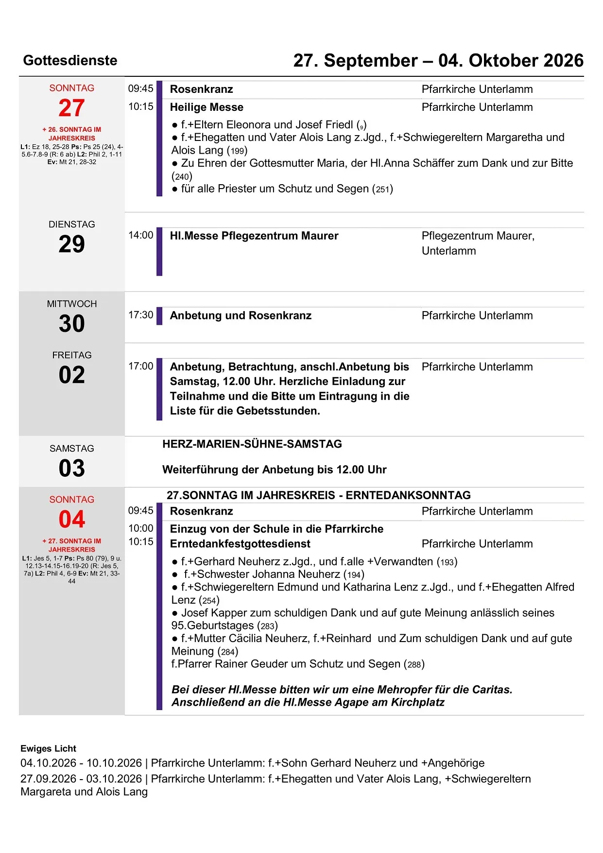 Ein wöchentlicher Zeitplan für Gottesdienste mit Details zu jeder Veranstaltung, einschließlich Zeiten, Orten und besonderen Ereignissen. Der Zeitplan umfasst Messen, Gebetsdienste und besondere Anlässe wie das Fest des Heiligen Rosenkranzes.
