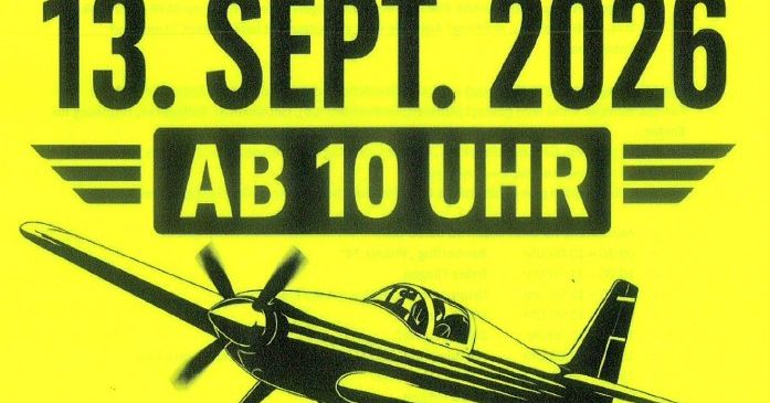 Ein gelbes Plakat bewirbt das Flugtag-Event am 13. September 2026 ab 10 Uhr. Es zeigt eine schwarz-weiße Flugzeugillustration.