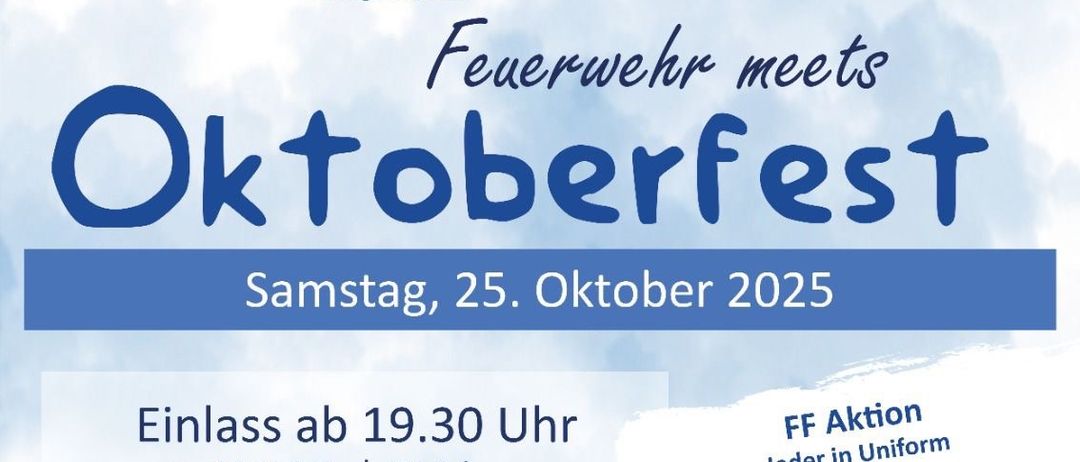 Plakat für Feuerwehr trifft Oktoberfest am Samstag, 25. Oktober 2025, ab 19:30 Uhr. Eintritt: 7 Euro für Mitglieder, 9 Euro für Nichtmitglieder. Mit Musik, Getränken und einer Tombola.