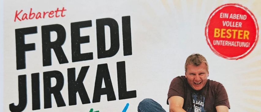 Poster for a Best of Fred Jirkal event on October 16, 2026, at FF Haus Perneg. Tickets available at €25 before sale and €29 at the door. Free seat selection.