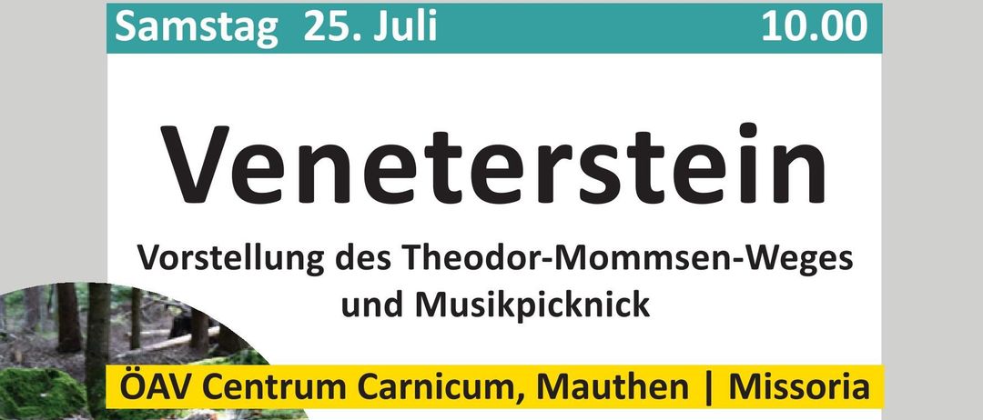 Plakat für eine geführte Wanderung und Musikpicknick am Veneterstein am 25. Juli mit Vorträgen von Ortolf Hartl, Thomas Lederer und Hans-Peter Schönlaub sowie einem musikalischen Auftritt von Großmütterchen Hatz und Akkordeonorchester Walletschek.