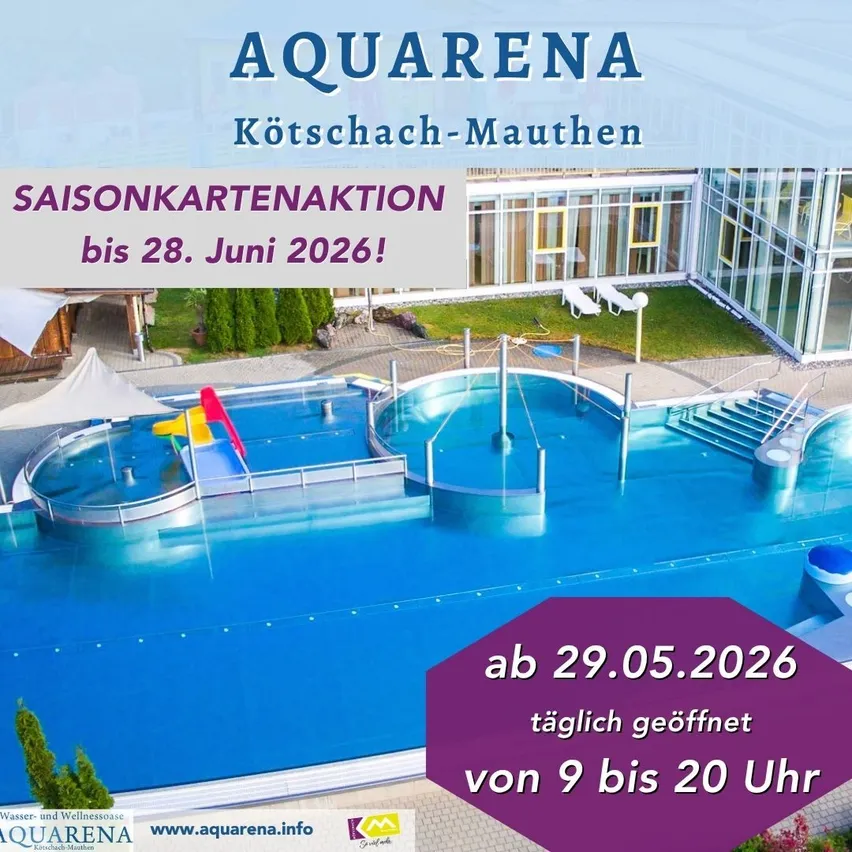 Aquarena in Kötschach-Mauthen öffnet vom 29. Mai 2026 bis 28. Juni 2026. Der Poolbereich ist täglich von 9 bis 20 Uhr geöffnet.