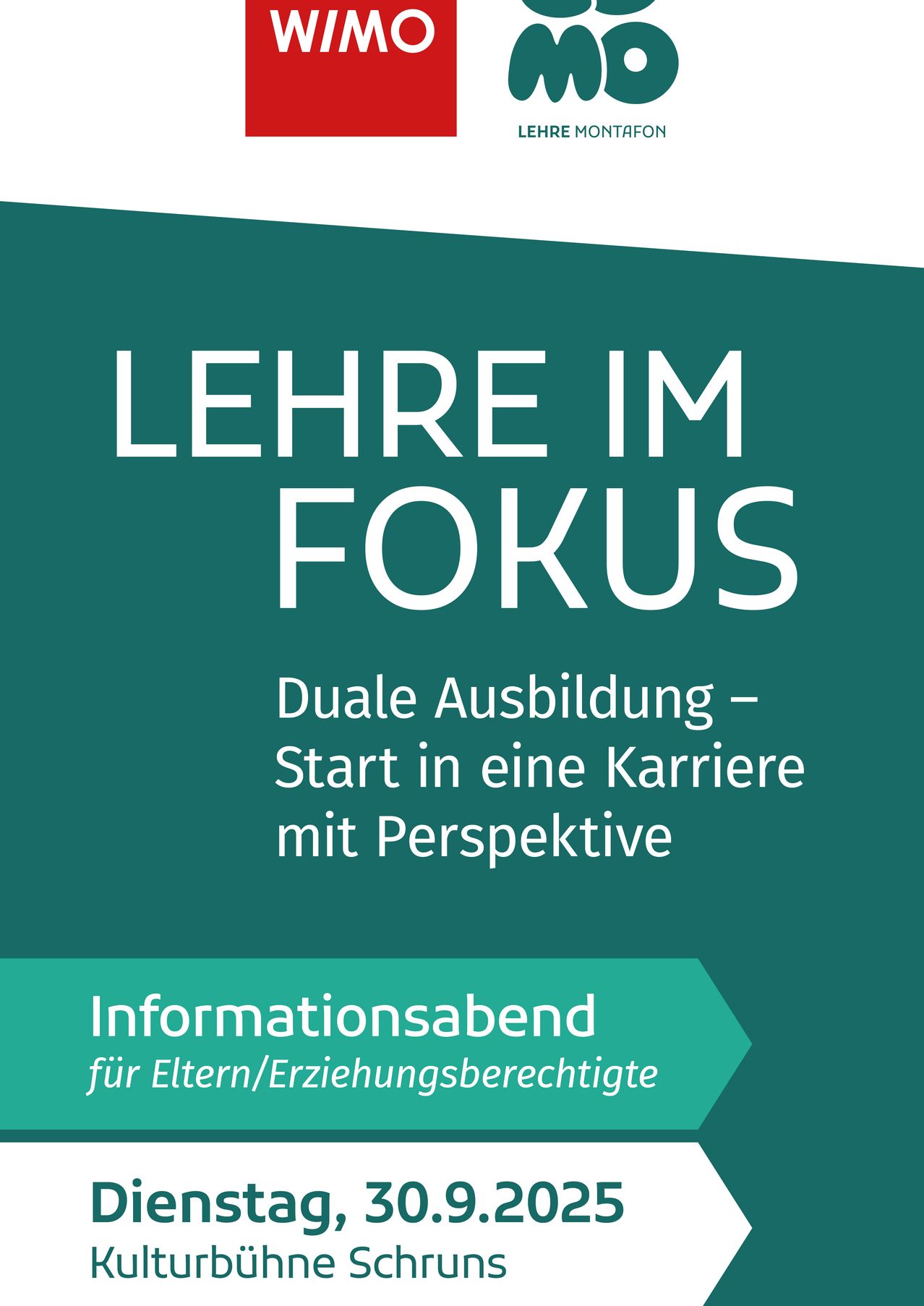 Ein grüner Hintergrund mit weißem Text zeigt 'LEHRE IM FOKUS'. Darunter steht 'Duale Ausbildung - Start in eine Karriere mit Perspektive'. Darunter befindet sich ein Pfeil nach rechts mit dem Text 'Informationsabend für Eltern/Erziehungsberechtigte'.