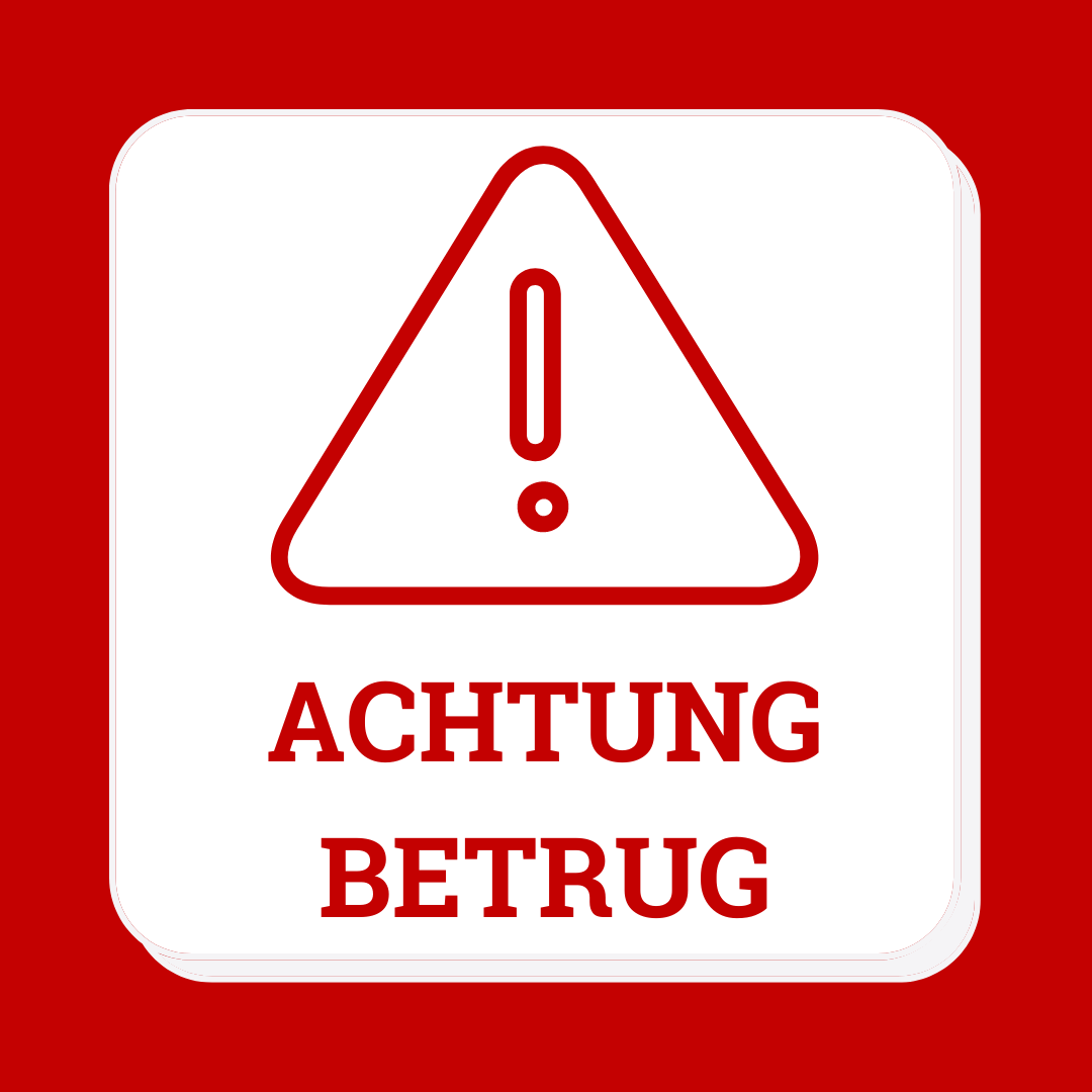 Ein rot-weißes Schild mit einem Ausrufezeichen und den Worten 'ACHTUNG' und 'BETRUG' darunter geschrieben.