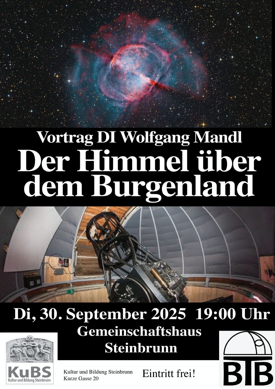 Ein Plakat zeigt ein Teleskop mit einer großen Linse, ein Bild einer Nebelwolke im Himmel und deutschen Text über einen Vortrag zum Himmel über dem Burgenland.
