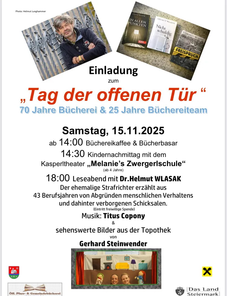 Einladung zum 'Tag der offenen Tür' mit 70 Jahren Bücherei und 25 Jahren Büchereiteam. Veranstaltungen umfassen eine Bücherei-Kaffee, Kindernachmittag und eine Lesung mit Dr. Helmut Wlasak.