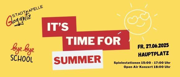 Gelbes Plakat mit der Überschrift 'Es ist Zeit für Sommer'. Enthält eine Zeichnung eines lächelnden Gesichts, Lichtstrahlen und Text in Rot und Weiß. Veranstaltungsdetails: Spielestationen von 15:00 bis 17:00 Uhr, Open Air Konzert um 18:00 Uhr. Datum: Fr, 27.06.2025.