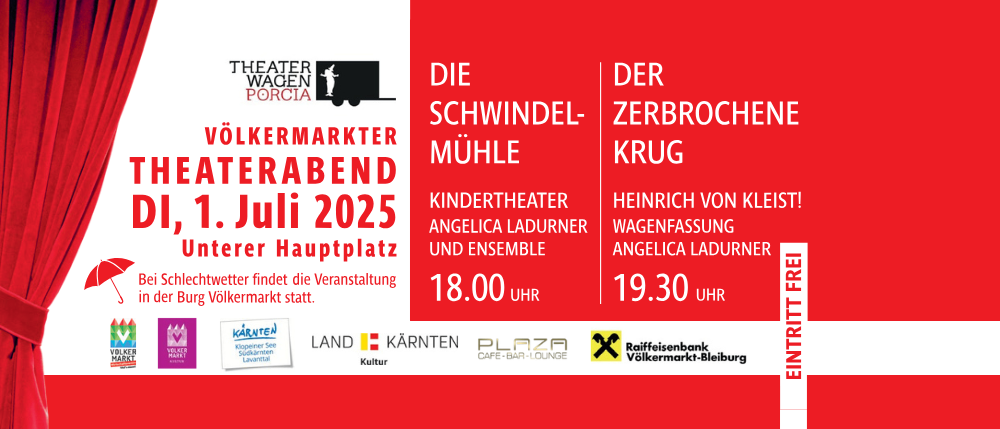 Theater Porcia's Volksmarkt-Theaterabend am 1. Juli 2025 am Hauptplatz. Bei schlechtem Wetter findet die Veranstaltung in der Burg Völkermarkt statt.