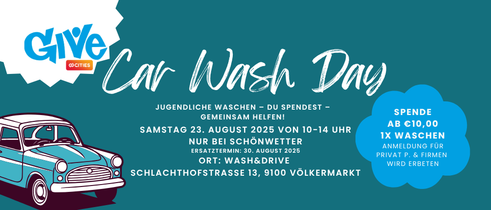 Plakat für Car Wash Day-Veranstaltung von Ve Cities, geplant für den 23. August 2025, von 10-14 Uhr, mit einem blauen Auto. Ort: Schlachthofstrasse 13, 9100 Völkermarkt. Anmeldung privat.