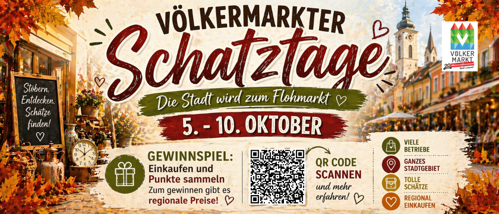 Werbeplakat für Volkmarkter Schatztage, ein Flohmarkt-Event vom 5. bis 10. Oktober. Es zeigt einen QR-Code zum Scannen, eine Uhr und einen QR-Code für lokale Geschäfte.