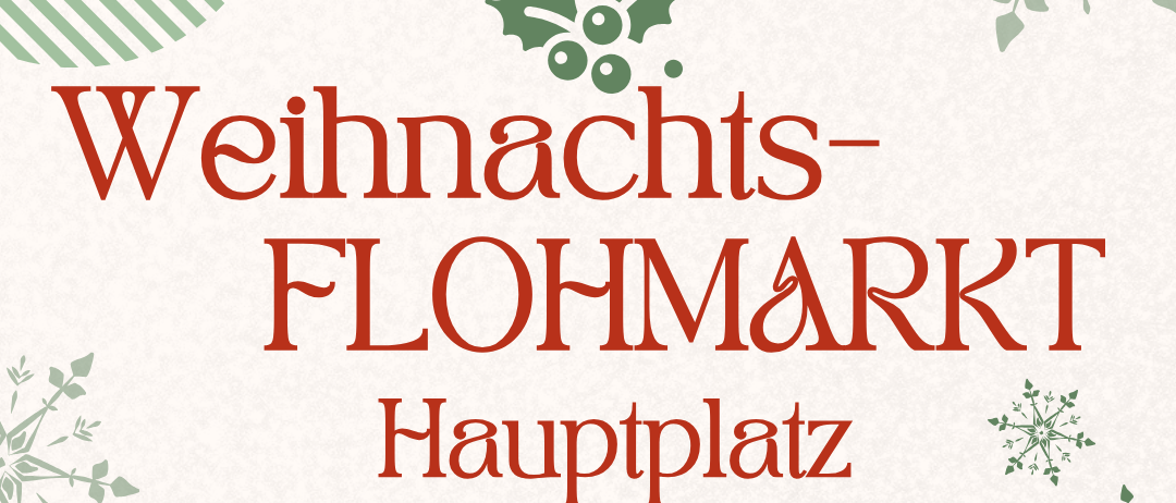 Plakat für einen Weihnachtsflohmarkt auf dem Hauptmarkt. Eröffnet am 28. März 2020. Der Markt beginnt am 8. November von 7:00 Uhr bis 13:00 Uhr.