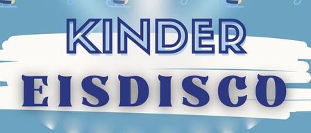 Ein Eisdisco-Event für Kinder am 14. Dezember 2025 von 16:30 bis 19:30 Uhr auf dem Hauptplatz im Markt.