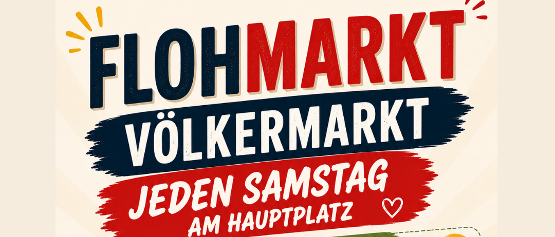 Flohmarkt Volkmarkt: Jeden Samstag am Hauptplatz. Frei für Käufer ab 8 Uhr. Für Aussteller ab 7.15 Uhr. Gratis Kinderflohmarkt. Keine Standgebühr, wenn Kinder selbst verkaufen. Standplatz bis 5m kostet 15 Euro. Kategorien: Spielsachen, Haushalt, Vintage, Mode, Kaffee und Snacks.