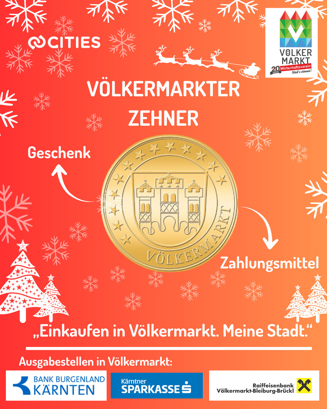 Ein rotes Werbebild mit Schneeflocken. Es zeigt eine goldene Münze mit dem Text 'Völkermarkt'. Die Münze hat ein Schlossdesign. Die Münze ist als Geschenk und Zahlungsmittel gekennzeichnet. Der Text lautet 'Einkaufen im örtlichen Markt. Meine Stadt.'