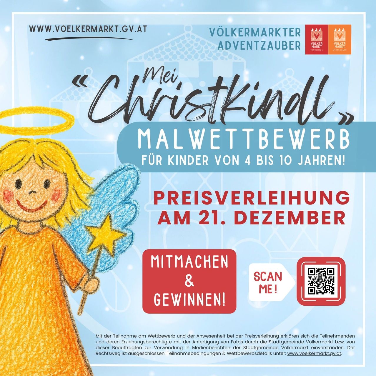 Werbeplakat für einen Malwettbewerb für Kinder von 4 bis 10 Jahren. Teilnahme- und Wettbewerbsdetails finden Sie unter www.voelkermarkt.gv.at. Das Plakat zeigt einen lächelnden Engel mit Nimbus und Zauberstab.