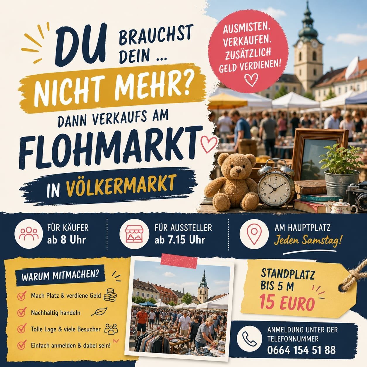 Werbeposter für einen Flohmarkt mit Details zu Zeiten und Gebühren. Käufer können ab 8 Uhr teilnehmen, Verkäufer ab 7:15 Uhr. Standplatzgebühr bis 5 Meter beträgt 15 Euro. Kontaktnummer angegeben.
