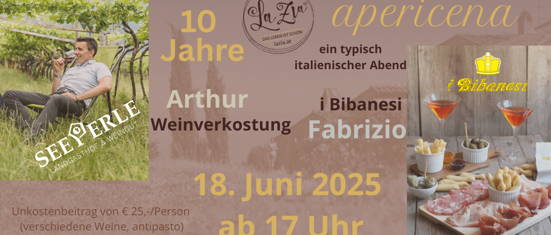 Plakat für eine 10-jährige Jubiläums-Weinprobe mit Arthur und Fabrizio, geplant für den 18. Juni 2025, ab 17 Uhr, mit einem Preis von 25 € pro Person.
