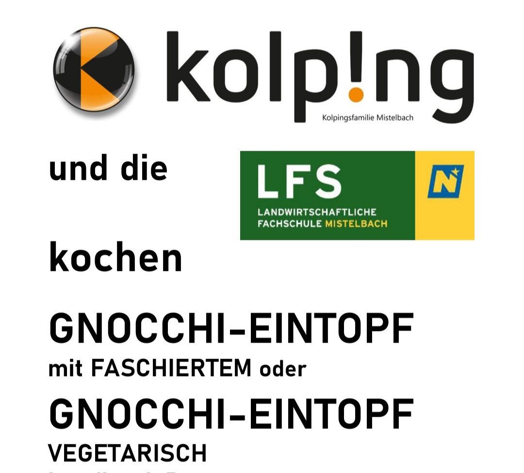 Das Bild zeigt das Logo der Kolpingsfamilie Mistelbach und der LFs Landwirtschaftlichen Fachschule Mistelbach. Zwei Rezepte werden angezeigt: Gnocchi-Eintopf mit Faschiertem oder Gnocchi-Eintopf Vegetarisch.