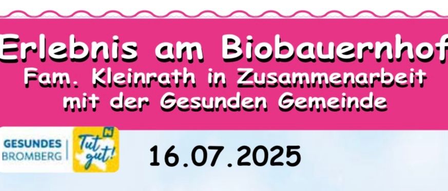 Event on 16.07.2025. Enjoy a day at the farm with games, puzzles, and nature activities for ages 6+. Meet at Fam. Kleinrath, Stanglgraben 22, at 2 PM, ends at 5 PM. Wear weather-appropriate clothes and sturdy shoes. Contact: 0664/62 90 604 or 0676/90 71 924.
