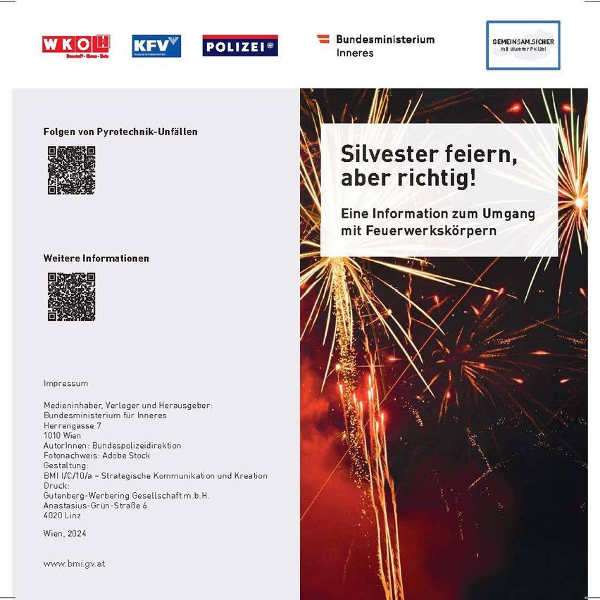Das Bild zeigt einen Informationsflyer für die sichere Verwendung von Feuerwerk. Es enthält Logos von WKOL, KFV und Polizei sowie des Bundesministeriums für Inneres. Es diskutiert die Folgen von Pyrotechnik-Unfällen und bietet Informationen zur sicheren Handhabung von Feuerwerk.