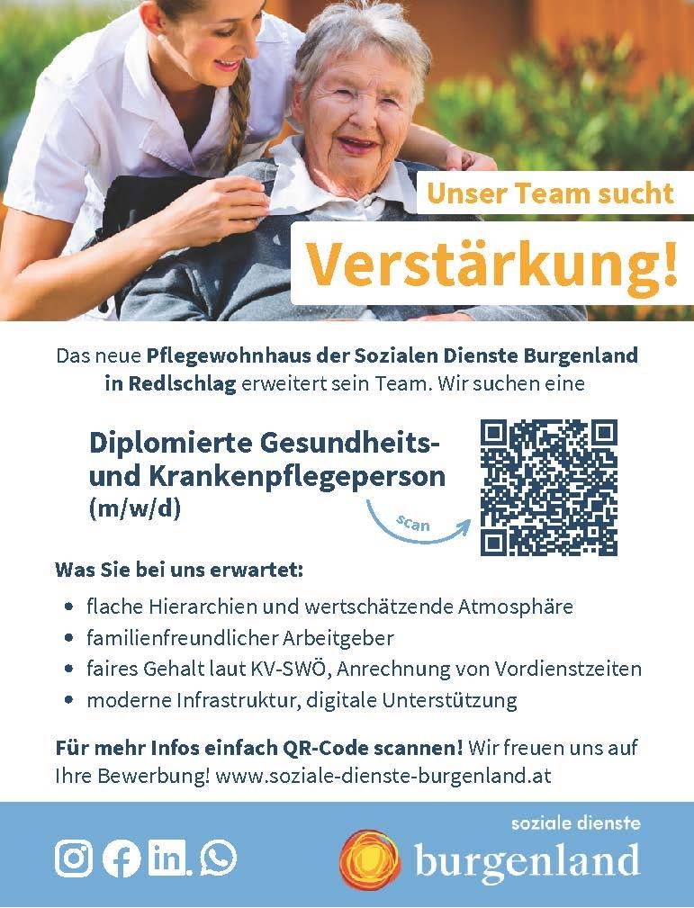 The new care residence of the Social Services of Burgenland in Redschlag is expanding its team. They seek a Diploma Nurse. Benefits include flat hierarchies, family-friendly employer, fair salary, and modern infrastructure. Scan QR code for more info.