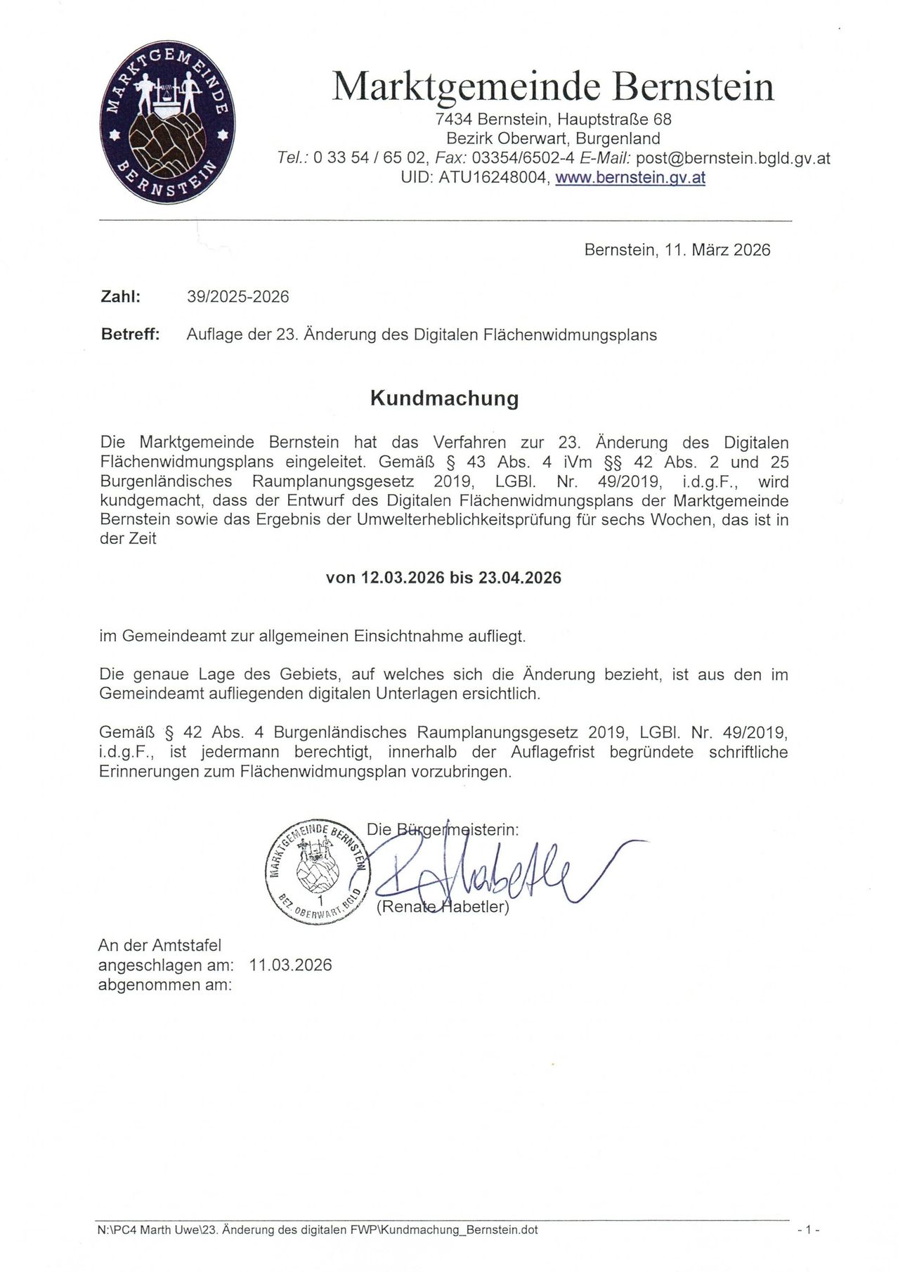 In Bernstein, am 11. März 2026, hat der Gemeinderat das Verfahren zur 23. Änderung des Digitalen Flächenwidmungsplans eingeleitet. Der Entwurf des Digitalen Flächenwidmungsplans der Gemeinde Bernstein sowie das Ergebnis der Umweltverträglichkeitsprüfung für die Gemeinde sind sechs Wochen lang öffentlich einsehbar. Die genaue Lage des betroffenen Grundstücks ist aus den digitalen Einreichungen des Gemeinderats ersichtlich.