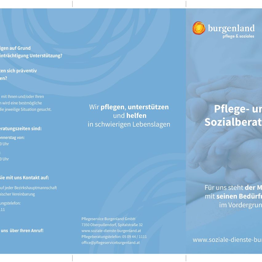 Ein blau-weißes Informationsbroschüre von Burgenland Pflege & Soziales. Es enthält Kontaktdaten und angebotene Dienstleistungen. Das Bild zeigt eine Hand, die eine andere Hand hält, vor einem blauen Hintergrund.