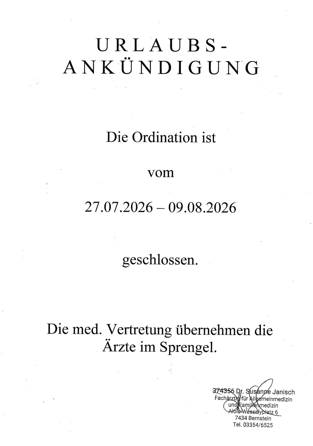 The image displays an announcement in German, stating that the ordination is closed from July 27, 2026, to August 9, 2026, with medical representation by Spregal doctors.