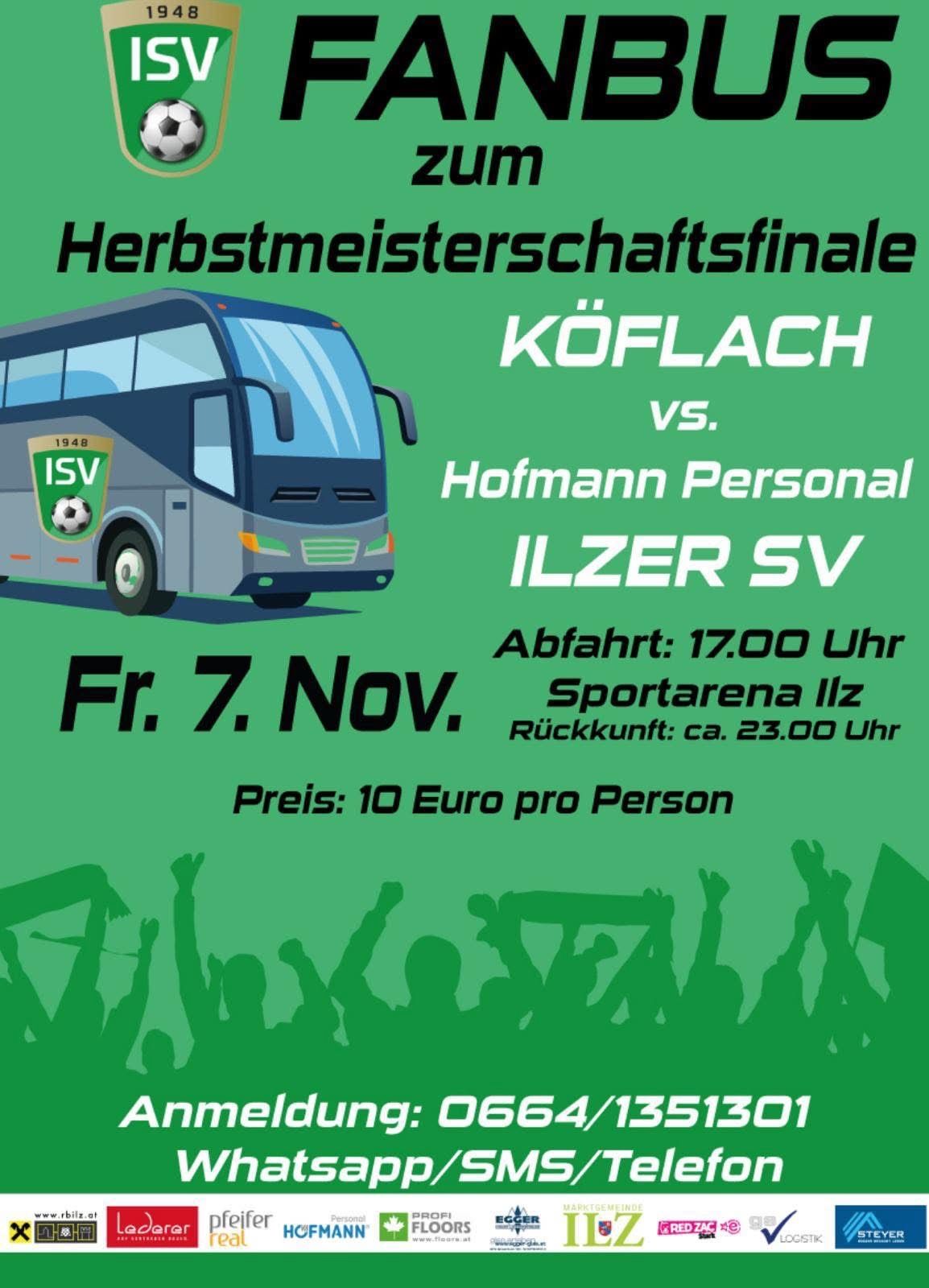 Plakat für das Finale der Herbstmeisterschaft mit Bus, Teams Koflacher und Ilzer SV. Datum: Fr, 7. Nov. Abfahrt: 17:00. Rückkehr: ca. 23:00 Uhr. Kosten: 10 Euro pro Person.