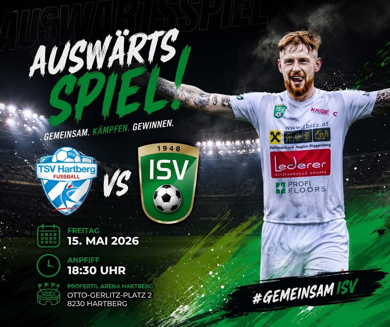 Soccer match announcement. TSV Hartberg vs. ISV. Date: May 15, 2026. Time: 6:30 PM. Location: Profi Arena Hartberg, Otto-Gerlitz-Platz 2, 8230 Hartberg.