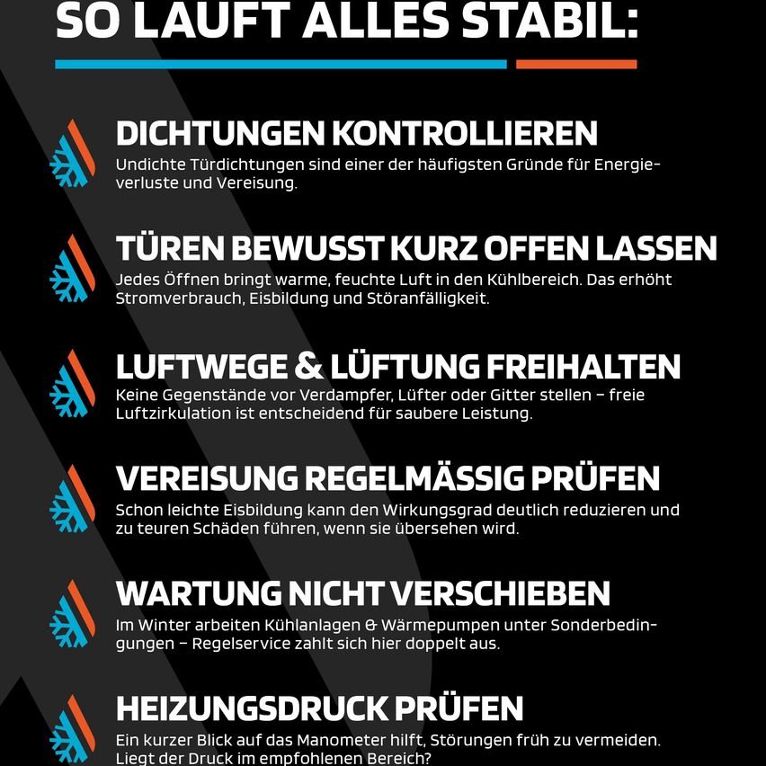 Das Bild gibt Tipps für einen stabilen Betrieb, einschließlich Überprüfung von Dichtungen, geschlossene Türen, Aufrechterhaltung des Luftstroms, Überprüfung auf Vereisung, keine Verschiebung von Geräten und Überprüfung des Heizdrucks.