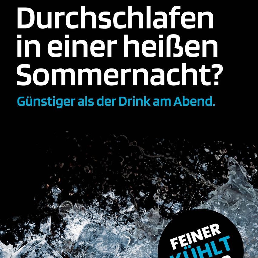 An advertisement for a product claims to help you sleep better during hot summer nights, cheaper than a drink in the evening. Water droplets are splashing.