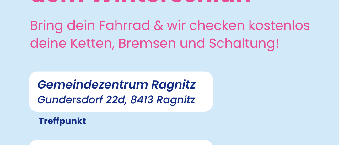 Poster for bike maintenance service. Location: Gemeindezentrum Ragnitz. Date: Sunday, April 12, 2026, from 9:00 AM to 12:00 PM. Bring your bike and get a free checkup.