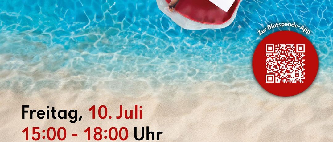 Ein Mann liegt auf einer aufblasbaren Schwimminsel im Pool. Unten befindet sich ein QR-Code für die Blutspende-App. Die Veranstaltung findet am Freitag, 10. Juli, von 15:00 bis 18:00 Uhr im Schloss Laubegg, Laubegg 1, statt.