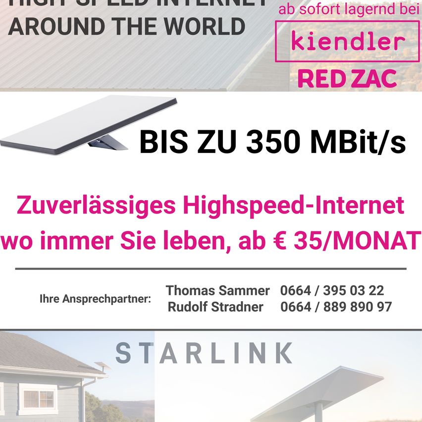 Hochgeschwindigkeits-Internet überall auf der Welt von Red Zac. Zuverlässiges Highspeed-Internet, wo immer Sie leben, ab 35 €/Monat. Kontaktieren Sie Thomas Sammer oder Rudolf Stradner. Starlink.