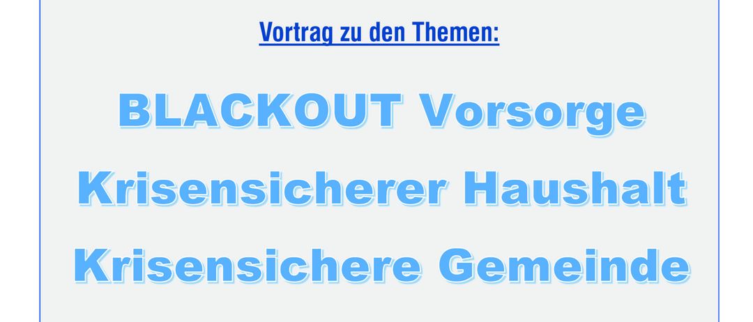 Ein Plakat für einen Vortrag zu Blackout-Vorsorge, Krisenhaushalt und Krisengemeinde, geplant für Donnerstag, 30. Oktober 2025 um 19:00 in Wiesenthal.